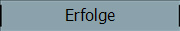 Erfolge