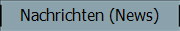 Nachrichten (News)